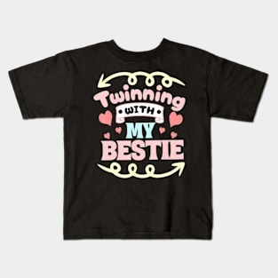 Twinning With My Bestie Spirit Week Twin Day Best Friend Kids T-Shirt